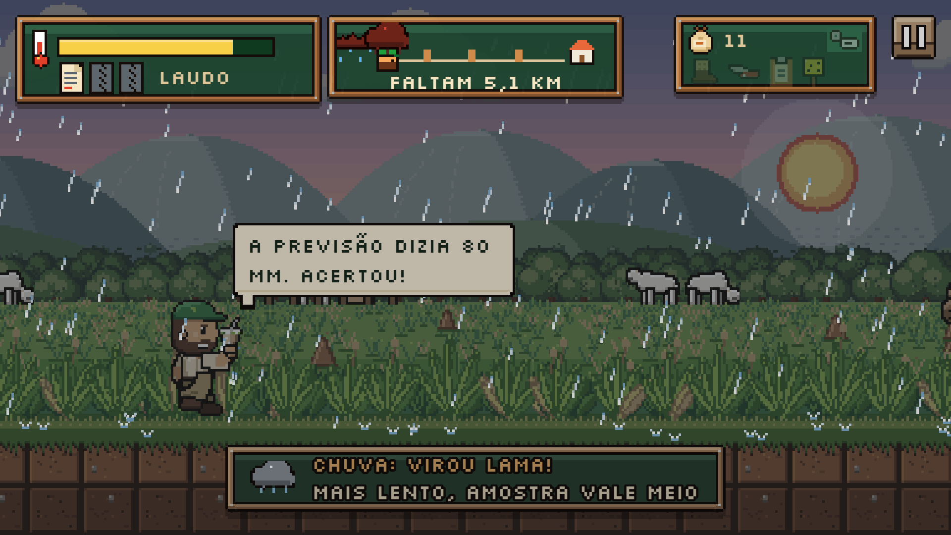 Cena de chuva no fim da tarde, com o personagem mais lento e o aviso CHUVA: VIROU LAMA!